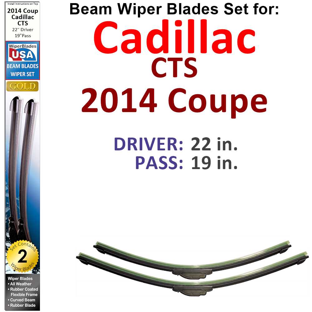 Beam Wiper Blades for 2014 Cadillac CTS  Coupe (Set of 2)